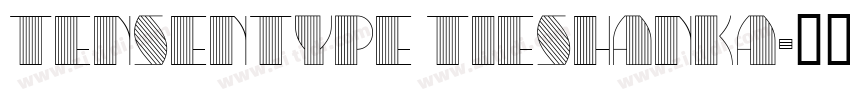 Tensentype TieShanKa字体转换